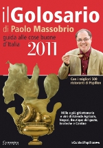 ED ECCO IL NUOVO GOLOSARIO 2011 DI PAOLO MASSOBRIO, IL BEST SELLER DEDICATO ALLE ECCELLENZE ENOGASTRONOMICHE DEL NOSTRO...